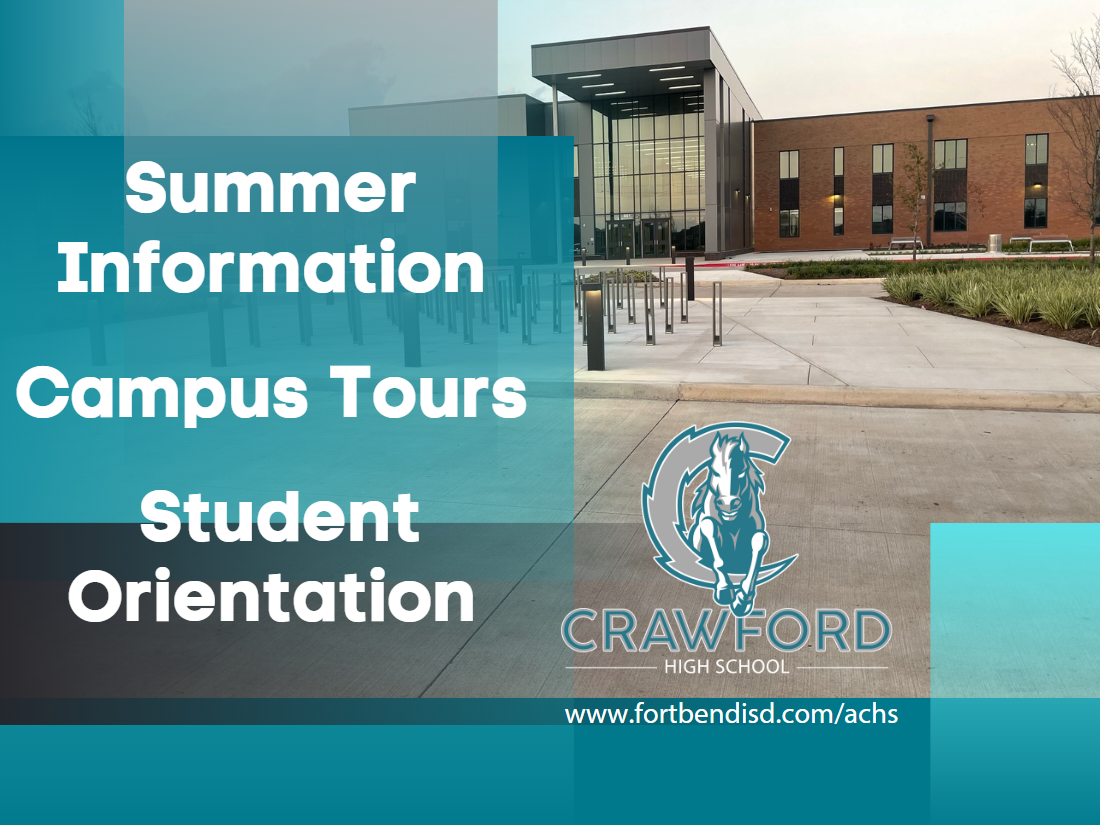  Summer information, campus tours, and student orientation